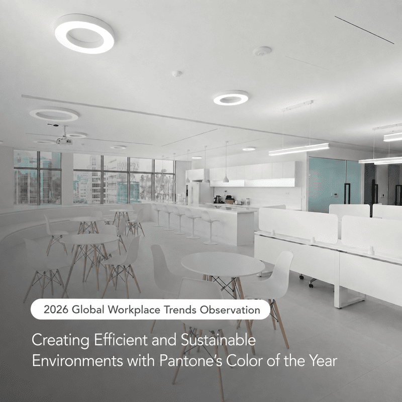 【2026 Global Workplace Trends Observation】 Creating Efficient and Sustainable Environments with Pantone's Color of the Year: Cloud Dancer